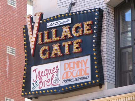 village gate bleecker york street forgotten ny marquees forever took never change were over st still there manhattan