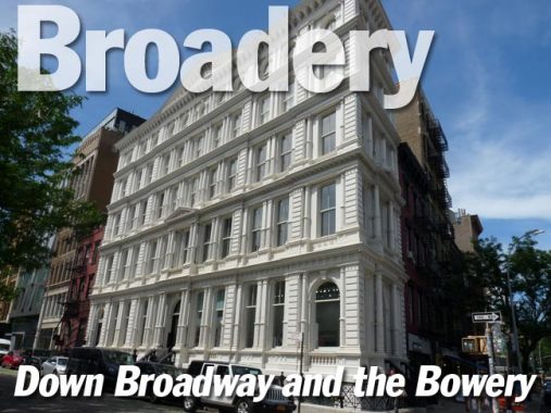 Broadway And The Bowery Forgotten New York